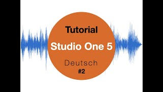 Studio One 5 für Einsteiger 2 Audiospuren [upl. by Rebekah839]