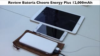 Unboxing Batería Cheero Energy Plus 12000mAh Review [upl. by Meredithe]