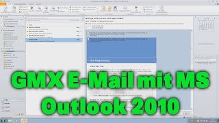 GMX EMail mit Microsoft Outlook 2010 [upl. by Anole]