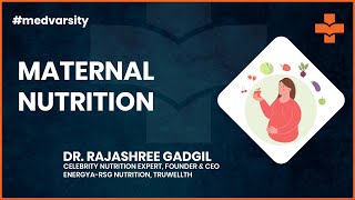 Maternal Nutrition  MedvarsityOnlineLtd [upl. by Nivar]