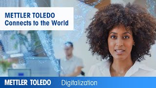 METTLER TOLEDO Connects to the World [upl. by Suhpoelc570]