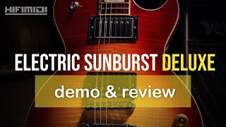 Electric Sunburst Deluxe  Demo amp Review [upl. by Dorisa]