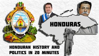 Brief Political History of Honduras [upl. by Lyndsay]