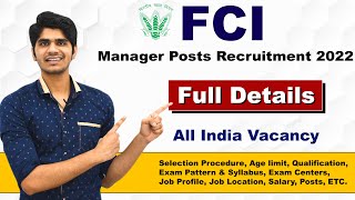 FCI Manager Various Post Recruitment 2022  Full Details  Govt Job [upl. by Ettelloc]