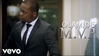 Olamide  MVP Official Video [upl. by Nrevel124]