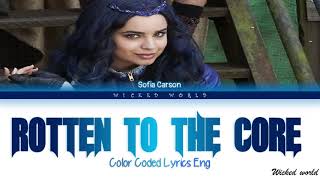 ROTTEN TO THE CORE LYRICS  SOFIA CARSON [upl. by Adnak485]