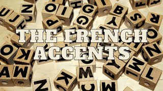 The French Accents [upl. by Paske]