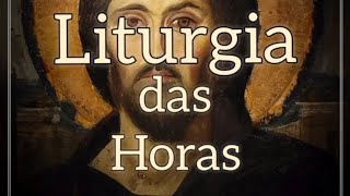 Liturgia das Horas Completas [upl. by Tekcirc]