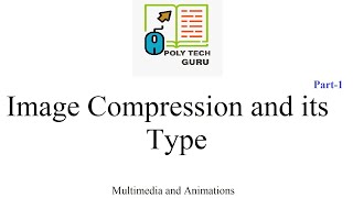 Image compression and its type part1 Lecture4 [upl. by Itsirk]