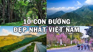 10 cung đường đẹp nhất Việt Nam  Go Vietnam ✔ [upl. by Bloom]