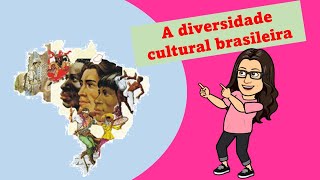 A diversidade cultural brasileira  Ensino Fundamental 1 [upl. by Geffner]