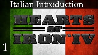 Hearts of Iron 4  Italy Part 1 Tutorial and Basic Setup [upl. by Warren]