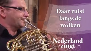 Nederland Zingt Daar ruist langs de wolken [upl. by Marguerite]