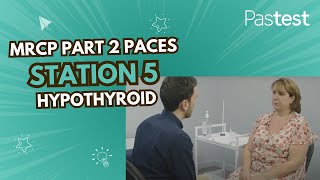 MRCP Part 2 PACES Station 5 Hypothyroid [upl. by Annaujat388]