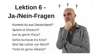 Deutschkurs A11 Lektion 6 JaNeinFragen [upl. by Jarrell406]