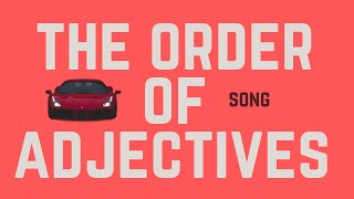 Order of adjectives Song [upl. by Kathye]