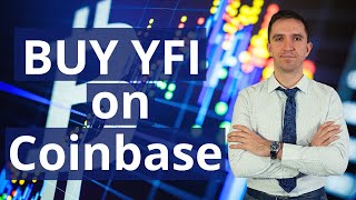 BUY YearnfinanceYFI on COINBASE [upl. by Nahtanod]