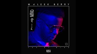 Maleek Berry  Pon My Mind Audio Visual [upl. by Burrell681]