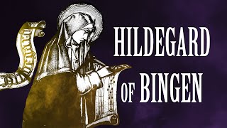 Hildegard of Bingen [upl. by Ydnal]