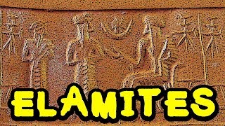 The Elamites  Elam vs Mesopotamia Part 2 [upl. by Notsej601]