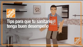 Tips para que tu sanitario tenga buen desempeño  Baños  The Home Depot Mx [upl. by Braun]