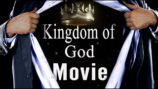 KINGDOM Citizens Are Rising The Kingdom of God Movie [upl. by Airemat]