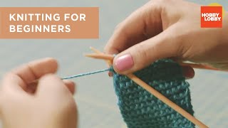 Knitting for Beginners  Hobby Lobby® [upl. by Nylhtak]