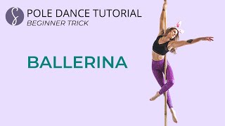 Pole Trick Tutorial Ballerina Beginner Trick [upl. by Wycoff]