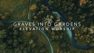 Graves into Gardens Key B  Lyrics amp Chords [upl. by Anerys]