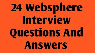 24 Websphere Interview Questions and Answers [upl. by Tehr161]