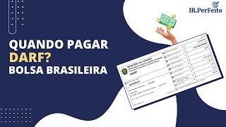 Quando PAGAR DARF  BOLSA BRASILEIRA [upl. by Elka986]