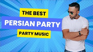 Persian Dance Party Irani Mix 🔥 بهترین میکس اهنگهای شاد ایرانی [upl. by Salba773]