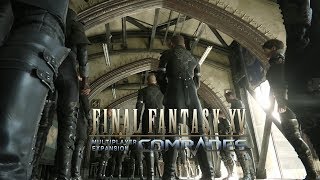 FFXV Multiplayer Expansion Comrades – Launch Trailer [upl. by Atikkin]