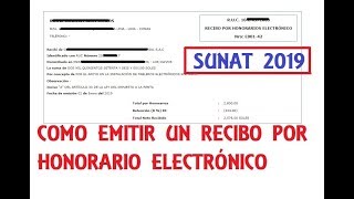 Como emitir un recibo por honorario electronico 2019  Sunat [upl. by Ottie]