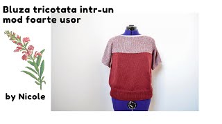 Bluza tricotata Metoda cea mai Usoara  Pulover tricotat Tutorial pas cu pas [upl. by Einra478]