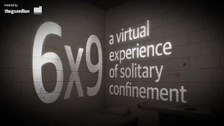 6x9 a virtual experience of solitary confinement [upl. by Pardner]