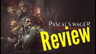 Pascals Wager Definitive Edition PC Review [upl. by Wernher920]