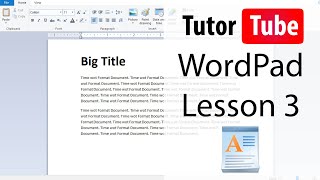 WordPad  Tutorial 3  Text Bold Italics and Underline [upl. by Weidman420]