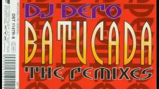 DJ Dero  Batucada The Remixes 1993 [upl. by Latimer]