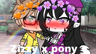 Zizzy x Pony  episode 1  zizzyxpony [upl. by Ehcar]