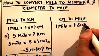 HOW TO CONVERT KILOMETERKM TO MILE AND MILE TO KILOMETER [upl. by Linette590]