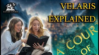 EVERYTHING We Know About VELARIS  Fantasy Fangirls Podcast [upl. by Nosyaj592]