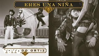 Gerardo Ortiz  Eres una Niña Audio [upl. by Eilraep114]