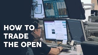 How to trade the open [upl. by Nimzaj]