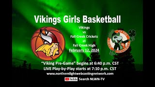 Colfax Viking Girls Basketball at Fall Creek Crickets [upl. by Eilahs513]