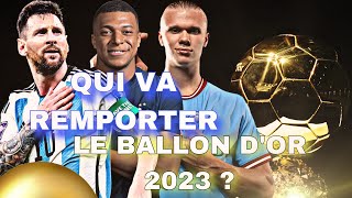 Qui va REMPORTER le BALLON DOR 2023 [upl. by Edyaw]