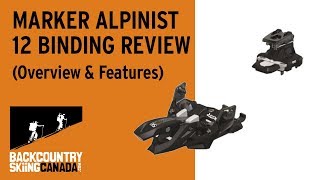 Marker Alpinist 12 Bindings [upl. by Virgin]