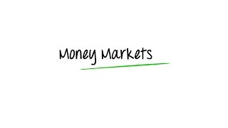 What are Money Markets [upl. by Celestine]