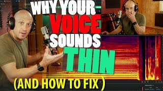 Why Your Voice Sounds THIN And How to Fix It Get Better TONE [upl. by Terchie339]