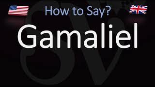 How to Pronounce Gamaliel CORRECTLY [upl. by Liddy]